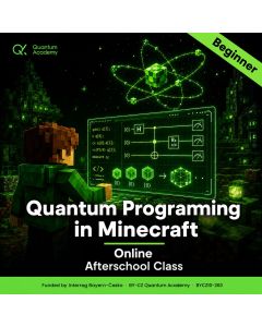 Quantum Technologies in Minecraft - online club for beginners