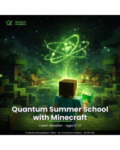 Quantum Summer School with Minecraft